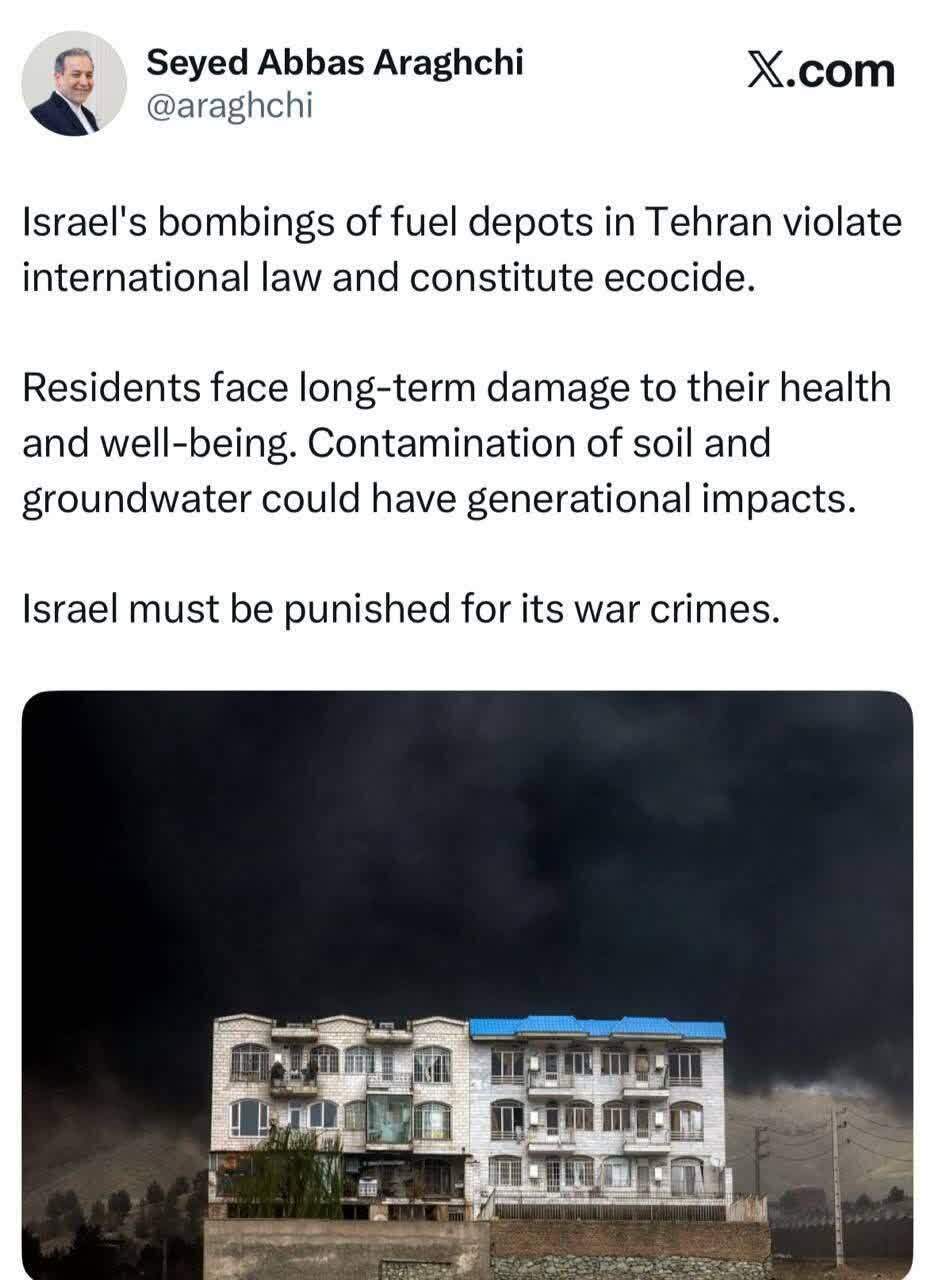 عراقچی: اسرائیل به خاطر جنایت علیه محیط زیست باید مجازات شود