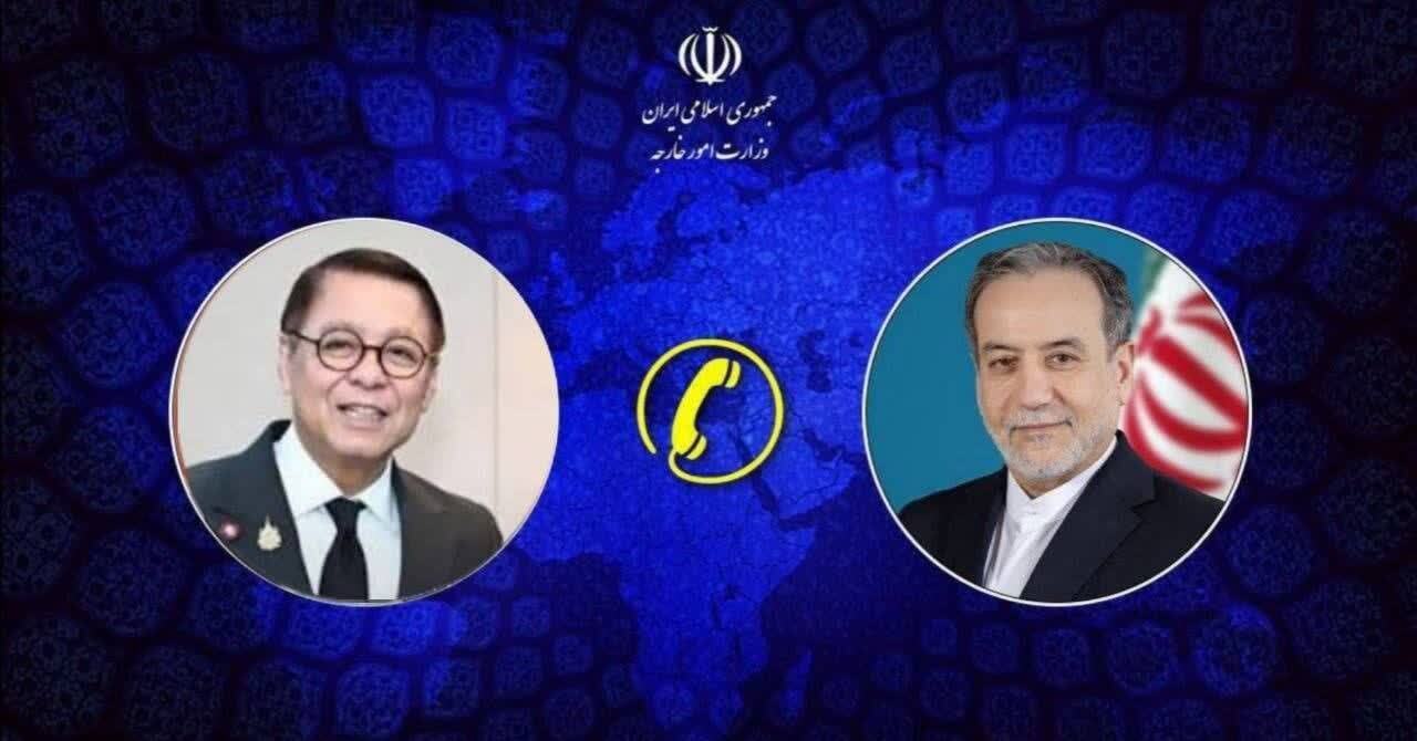 گفتگوی تلفنی عباس عراقچی با وزیر خارجه تایلند