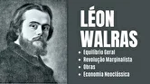 لئون والراس کیست؟/ پدر نظریه تعادل عمومی