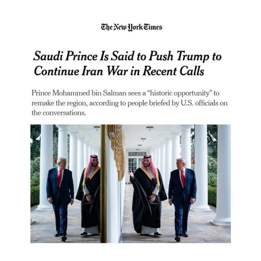 نیویورک تایمز: محمد بن سلمان در تماس‌های اخیرش با ترامپ از او درخواست کرده به جنگ با ایران ادامه دهد