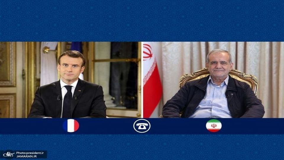 در تماس تلفنی شبانه پزشکیان و مکرون چه گذشت؟